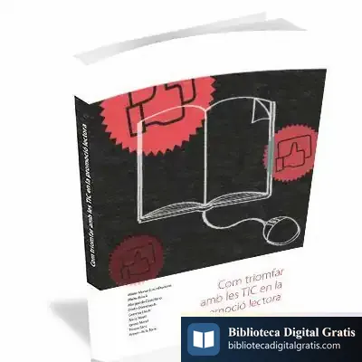 Descargar Com Triomfar Amb Les Tic En La Promoció Lectora