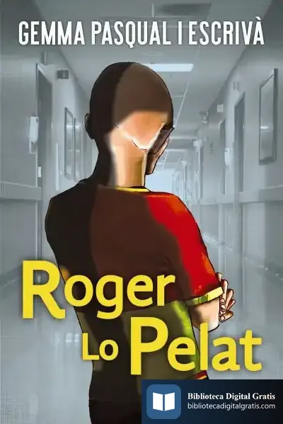 Descargar Roger Lo Pelat de Gemma Pasqual I Escrivá