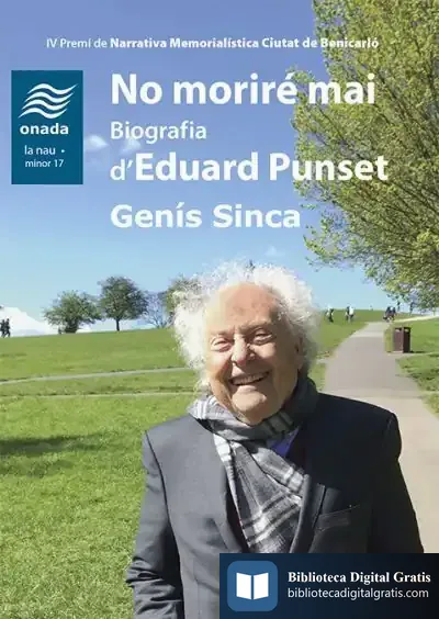 Descargar No Moriré Mai. Biografia Deduard Punset