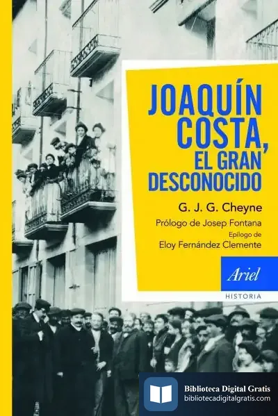 Descargar Joaquín Costa, El Gran Desconocido
