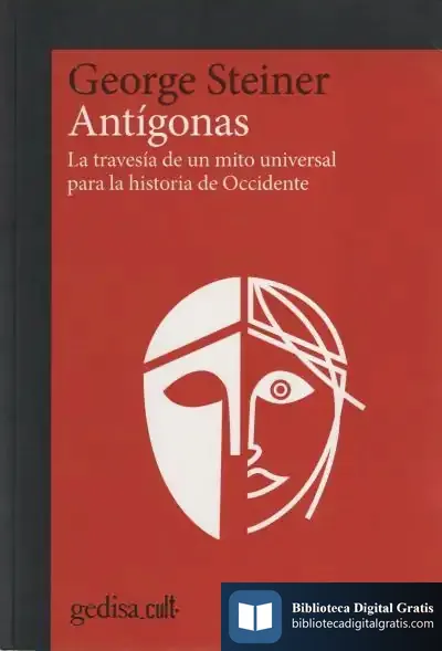 Descargar Antigonas de George Steiner