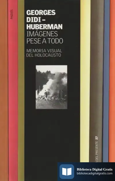 Descargar Imágenes Pese A Todo de Georges Didi-huberman