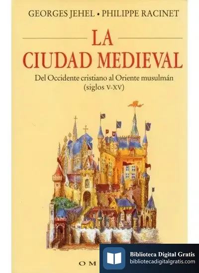 Descargar La Ciudad Medieval de Mario G. Piattini Velthuis