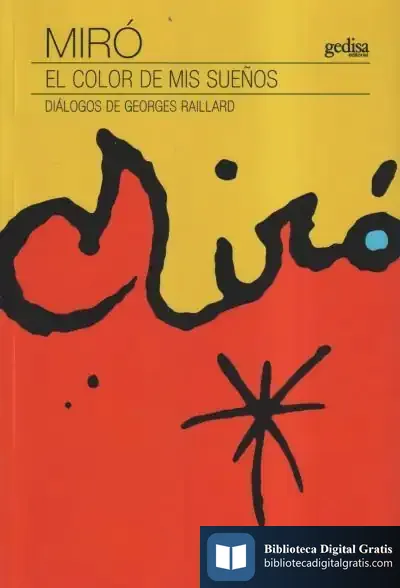 Descargar Miró. El Color De Mis Sueños