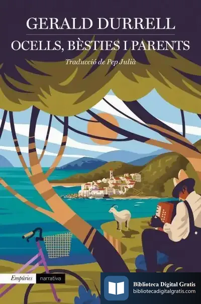 Descargar Ocells, Bèsties I Parents de Gerald Durrell