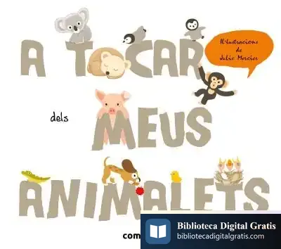 Descargar A Tocar Dels Meus Animalets de Géraldine Krasinski