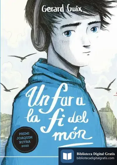 Descargar Un Far A La Fi Del Món de Gerard Guix Badosa