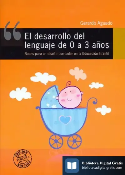Descargar Desarrollo Del Lenguaje De 0-3 A¤Os de Pilar Leandro Rico