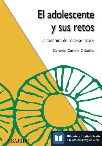 Descargar El Adolescente Y Sus Retos de Gerardo Castillo Ceballos