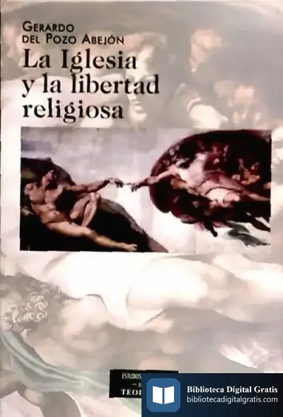 Descargar La Iglesia Y La Libertad Religiosa de Isidro Gordi
