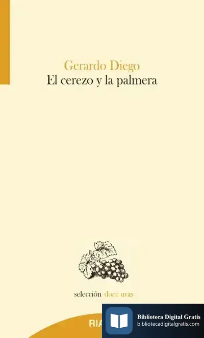 Descargar El Cerezo Y La Palmera de Gerardo Diego