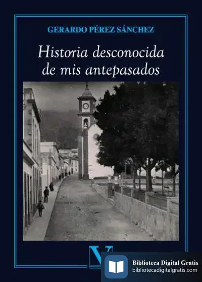 Descargar Historia Desconocida De Mis Antepasados