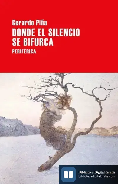 Descargar Donde El Silencio Se Bifurca