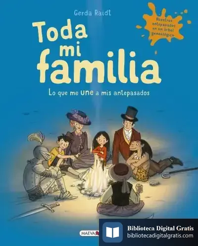 Descargar Toda Mi Familia de Gerda Raidt