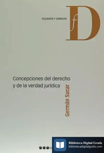 Descargar Concepciones Del Derecho Y De La Verdad Jurídica