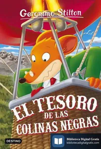 Descargar El Tesoro De Las Colinas Negras de Geronimo Stilton
