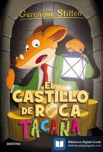 Descargar Geronimo Stilton 4 . El Castillo De Roca Tacaña