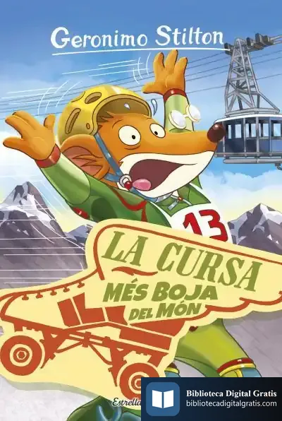 Descargar Geronimo Stilton. La Cursa Més Boja Del Món