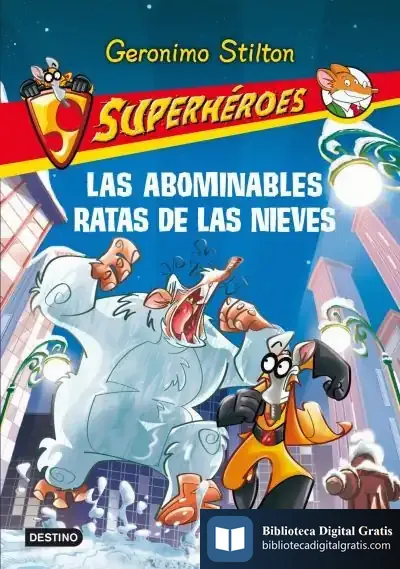 Descargar Las Abominables Ratas De Las Nieves de Martín Romero Maroto