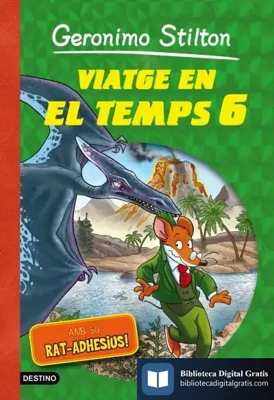 Descargar Viatge En El Temps 6 de Geronimo Stilton