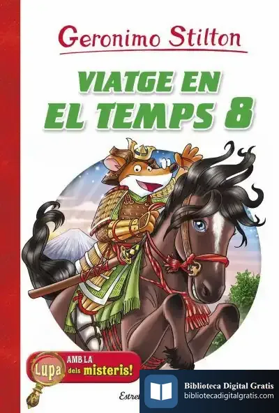 Descargar Viatge En El Temps 8 de Geronimo Stilton