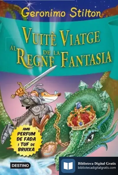 Descargar Vuitè Viatge Al Regne De La Fantasia