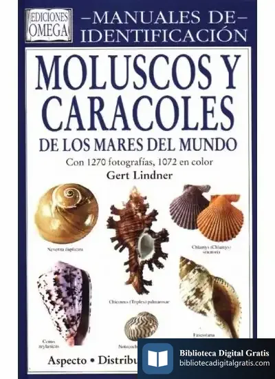 Descargar Moluscos Y Caracoles.M.Identificacion