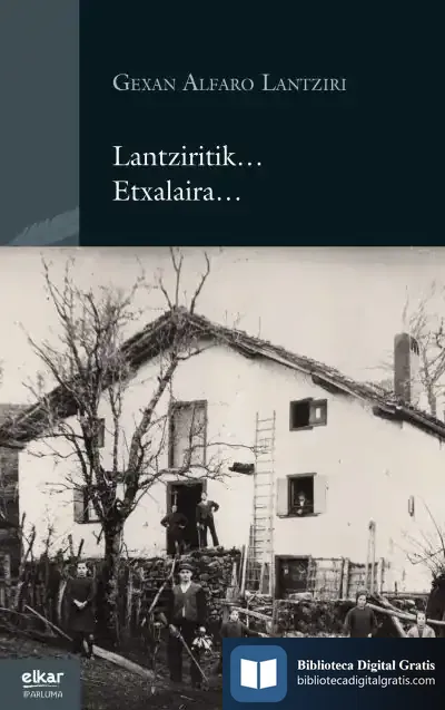 Descargar Lantziritik... Etxalaira