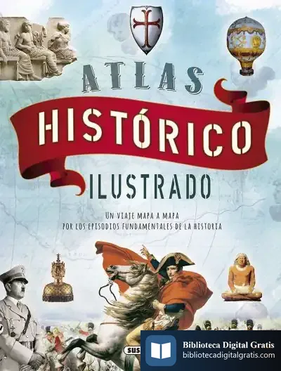 Descargar Atlas Histórico Ilustrado de Gianni Palitta
