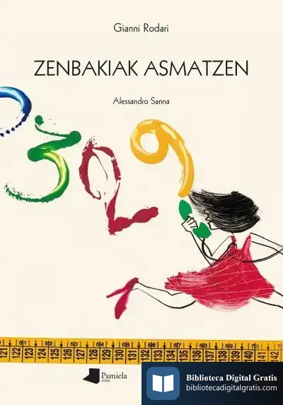 Descargar Zenbakiak Asmatzen de Gianni Rodari