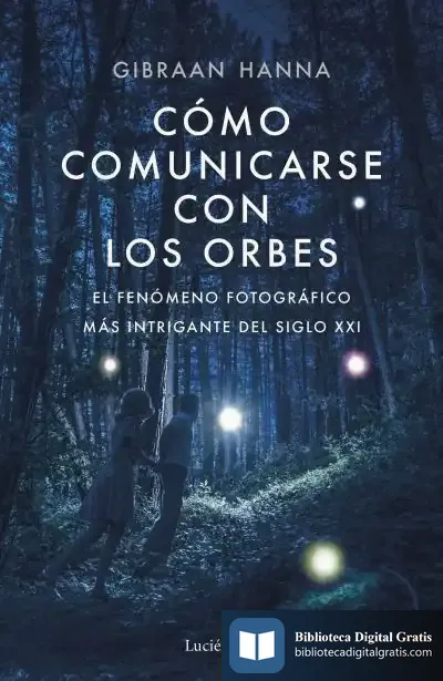Descargar Cómo Comunicarse Con Los Orbes