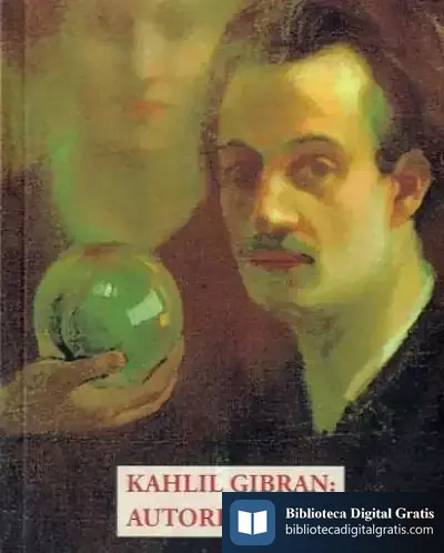 Descargar Kahlil Gibran: Autoretrato