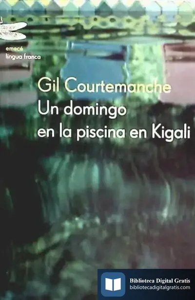 Descargar Un Domingo En La Piscina En Kigali de Anónimo