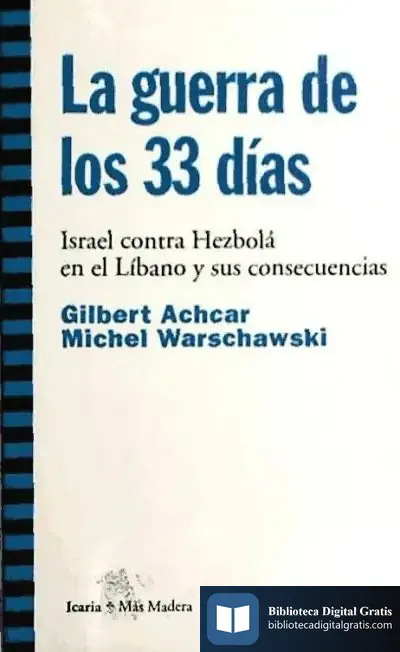 Descargar Guerra De Los 33 Días, La