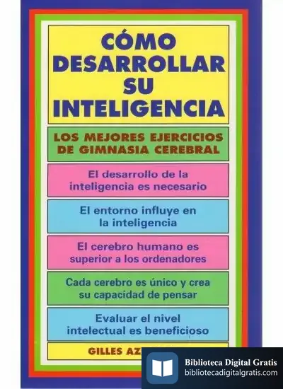 Descargar 474. Como Desarrollar Su Inteligencia de Gilles Azzopardi