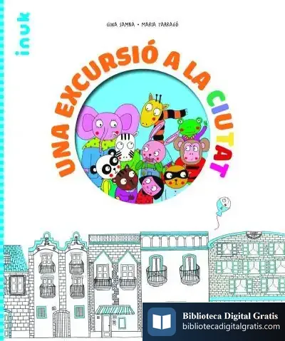 Descargar Una Excursió A La Ciutat