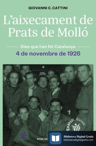 Descargar L'Aixecament De Prats De Molló de Giovanni C. Cattini