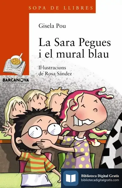 Descargar La Sara Pegues I El Mural Blau de Gisela Pou