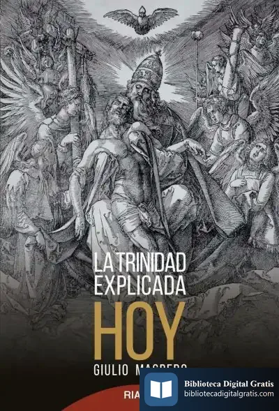 Descargar La Trinidad Explicada Hoy de Giulio Maspero