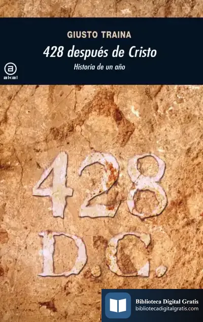 Descargar 428 Después De Cristo de Giusto Traina