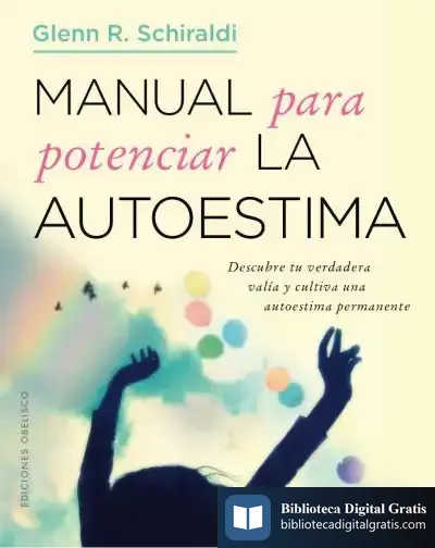 Descargar Manual Para Potenciar La Autoestima