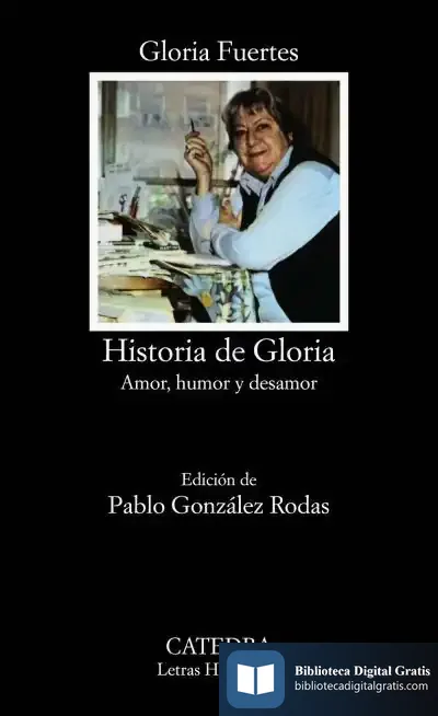 Descargar Historia De Gloria (Amor, Humor Y Desamor)