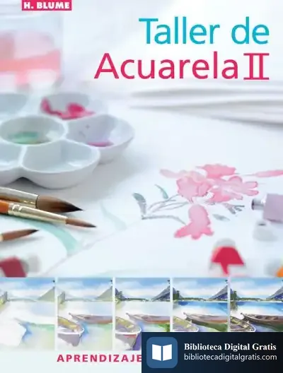 Descargar Taller De Acuarela Ii