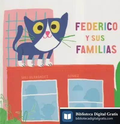 Descargar Federico Y Sus Familias de Gómez