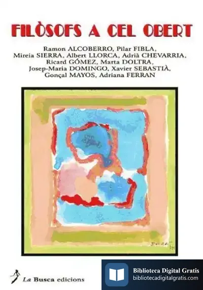 Descargar Filòsofs A Cel Obert