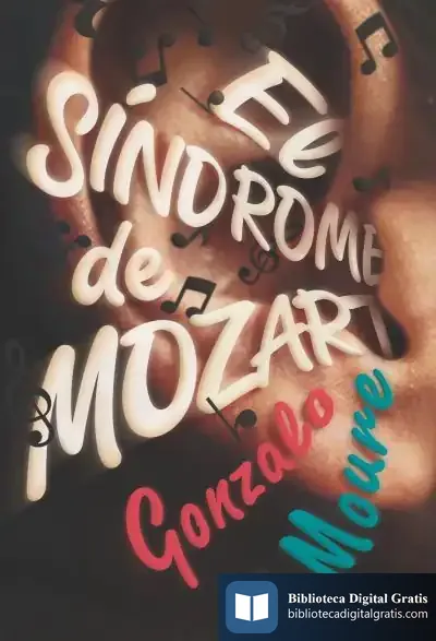 Descargar El Síndrome De Mozart de Gonzalo Moure