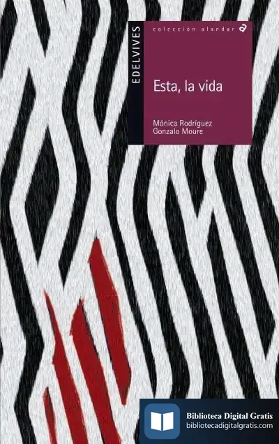 Descargar Esta, La Vida de Gonzalo Moure