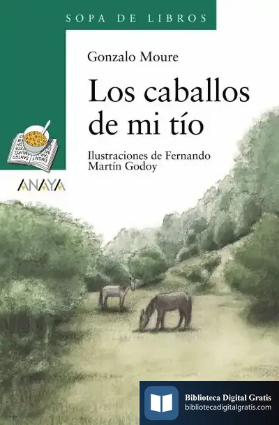 Descargar Los Caballos De Mi Tío de Gonzalo Moure