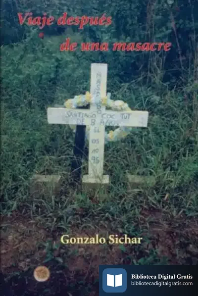 Descargar Viaje Después De Una Masacre