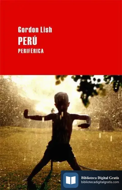 Descargar Perú de Gordon Lish